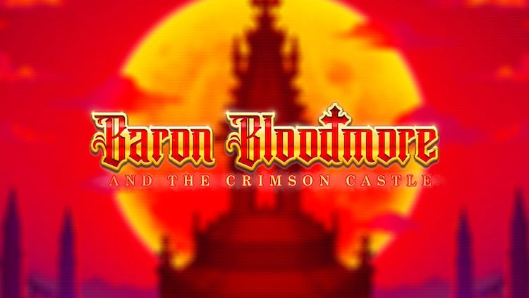 baron bloodmore and the crimson castle
