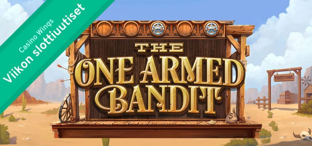 The One Armed Bandit Yggdrasil Slottiuutiset