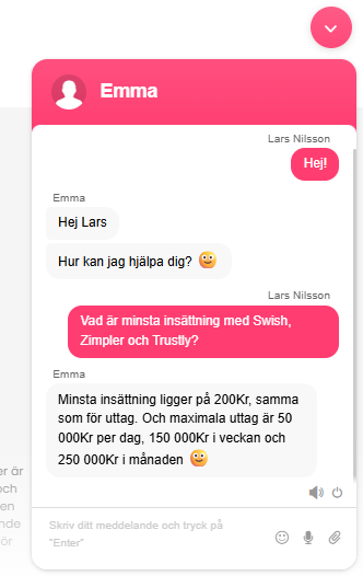 Jublas kundtjänst svarar i livechatten att minsta insättning är 200 kr, samma som för uttag, och att uttag är begränsade till 50 000 kr per dag, 150 000 kr per vecka och 250 000 kr per månad.